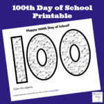 100th Day of School Printable for Kids to Color and Count On