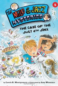 Spotlight on Remarkable Mystery For Kids- The Case of the July 4th Jinx