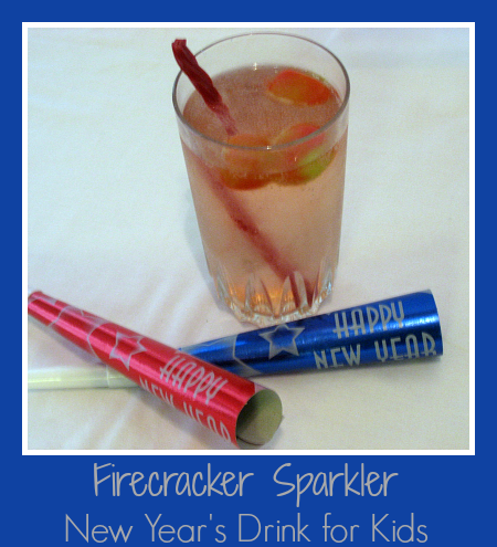 Firecracker Sparkler New Year's Drink for Kids