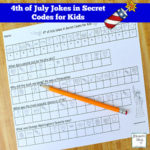 4th of July Jokes in Secret Codes for Kids Worksheets