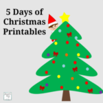 5 Days of Christmas Printables Featured