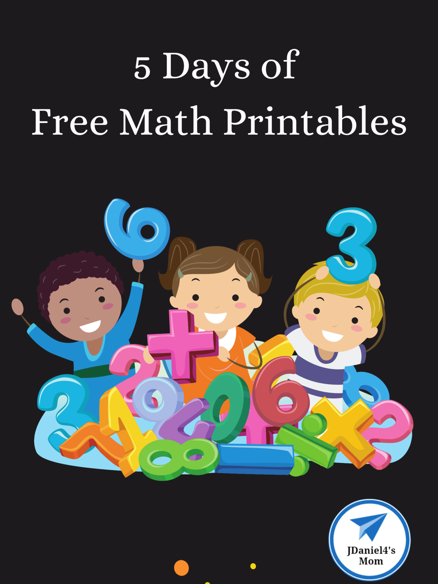 5-days-of-free-math-printables-jdaniel4s-mom