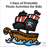 5 Days of Printable Pirate Activities for Kids - There are sets that explore r-controlled vowels, expanded notation, color, and STEM science.