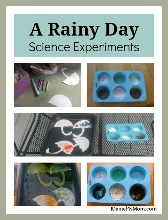 A Rainy Day: Science Experiments