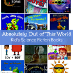 Absolutely Out of This World Kid's Science Fiction Books (Facebook)