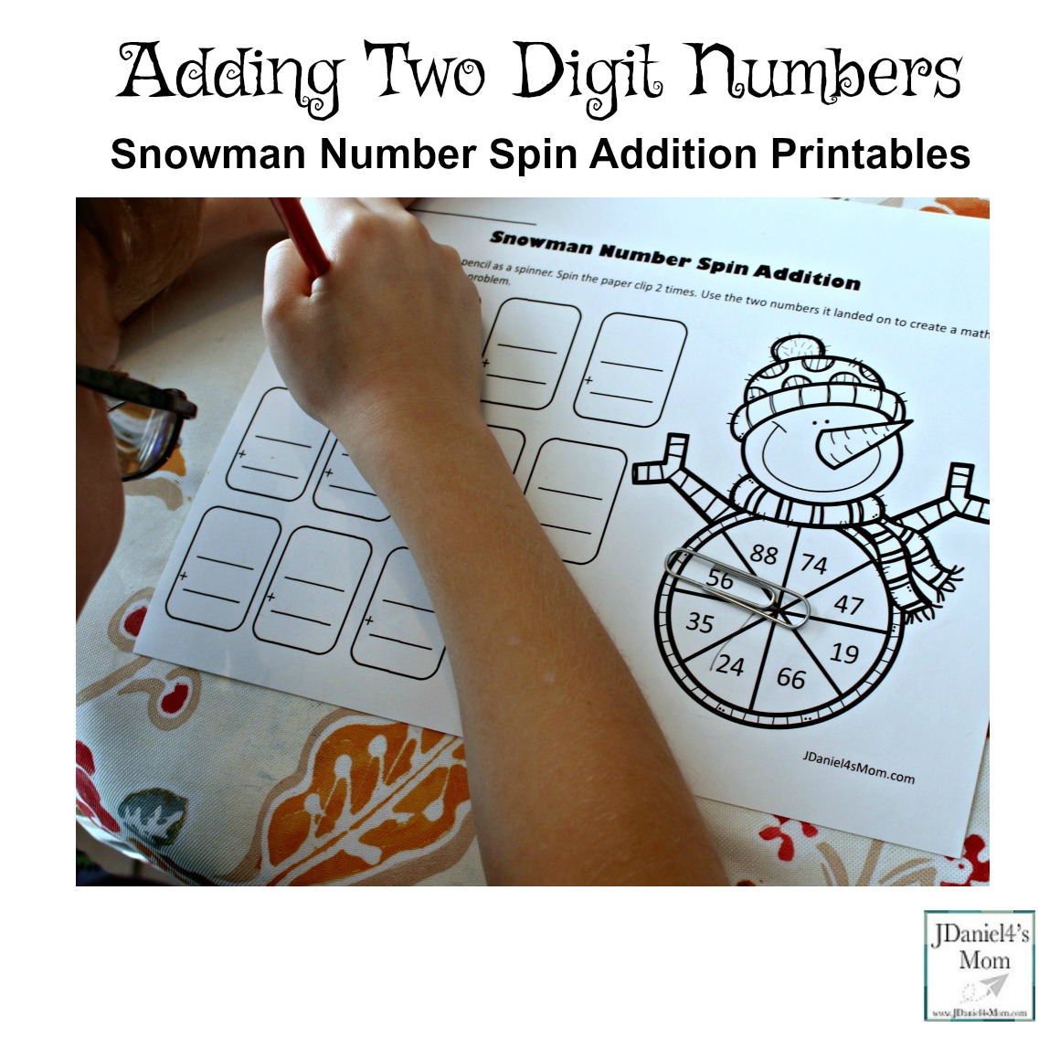 Adding Two Digit Numbers Snowman Number Spin Addition Recording the Number 