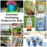Awesome Gardening Projects for Kids to Explore
