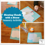 -Blowing Clouds with a Straw Sensory Activity