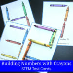 Building Numbers with Crayons STEM Task Cards
