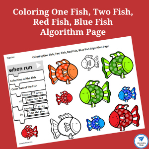 Offline Coding Academy Coloring One Fish, Two Fish, Red Fish, Blue Fish Algorithm Page