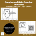 Counting and Skip Count Printables Based on If Your Give a Pig a Pancake - This is a set of pre-colored and ready to color printables.