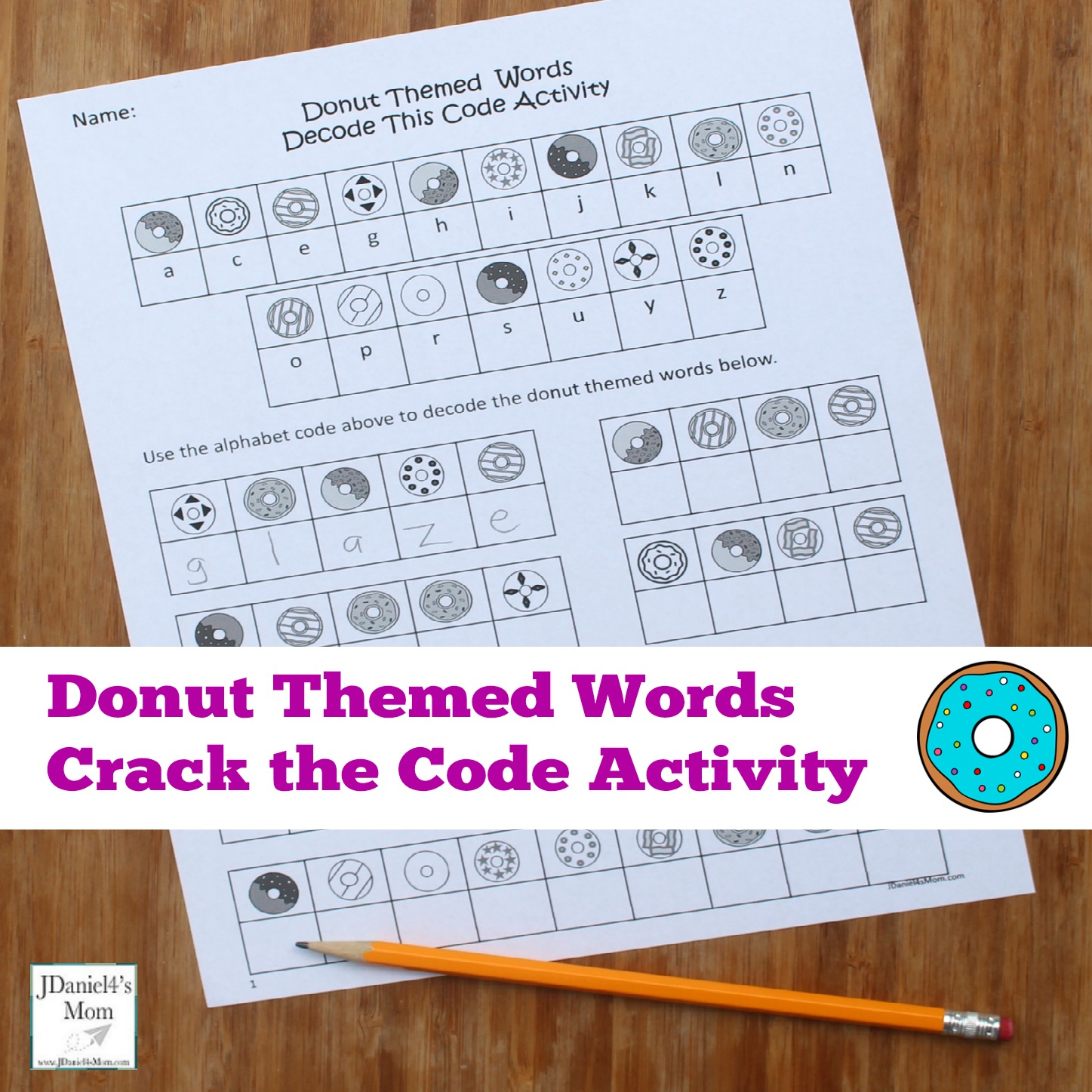 Donut Themed Words Crack the Code Activity- This is a fun way to work on code breaking. It would be great to explore on National Donut Day.