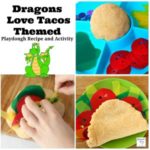 Dragons Love Tacos Themed Playdough Recipe and Activity