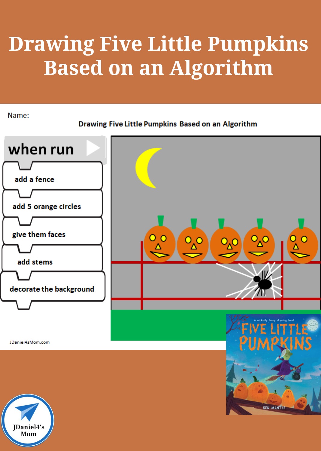 Your children at home and students at school will have fun illustrating the Five Little Pumpkins by following the steps on this free coding algorithm worksheet. #Halloween #coding #HourofCode #pumpkins #free #fivelittlepumpkins