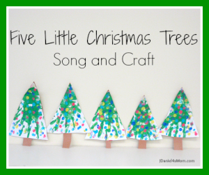 Five Little Christmas Trees Song and Craft