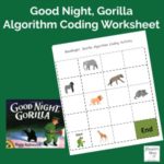 Good Night, Gorilla Free Algorithm Coding Worksheet