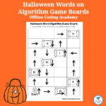 Halloween Words on Algorithm Game Boards Offline Coding Academy