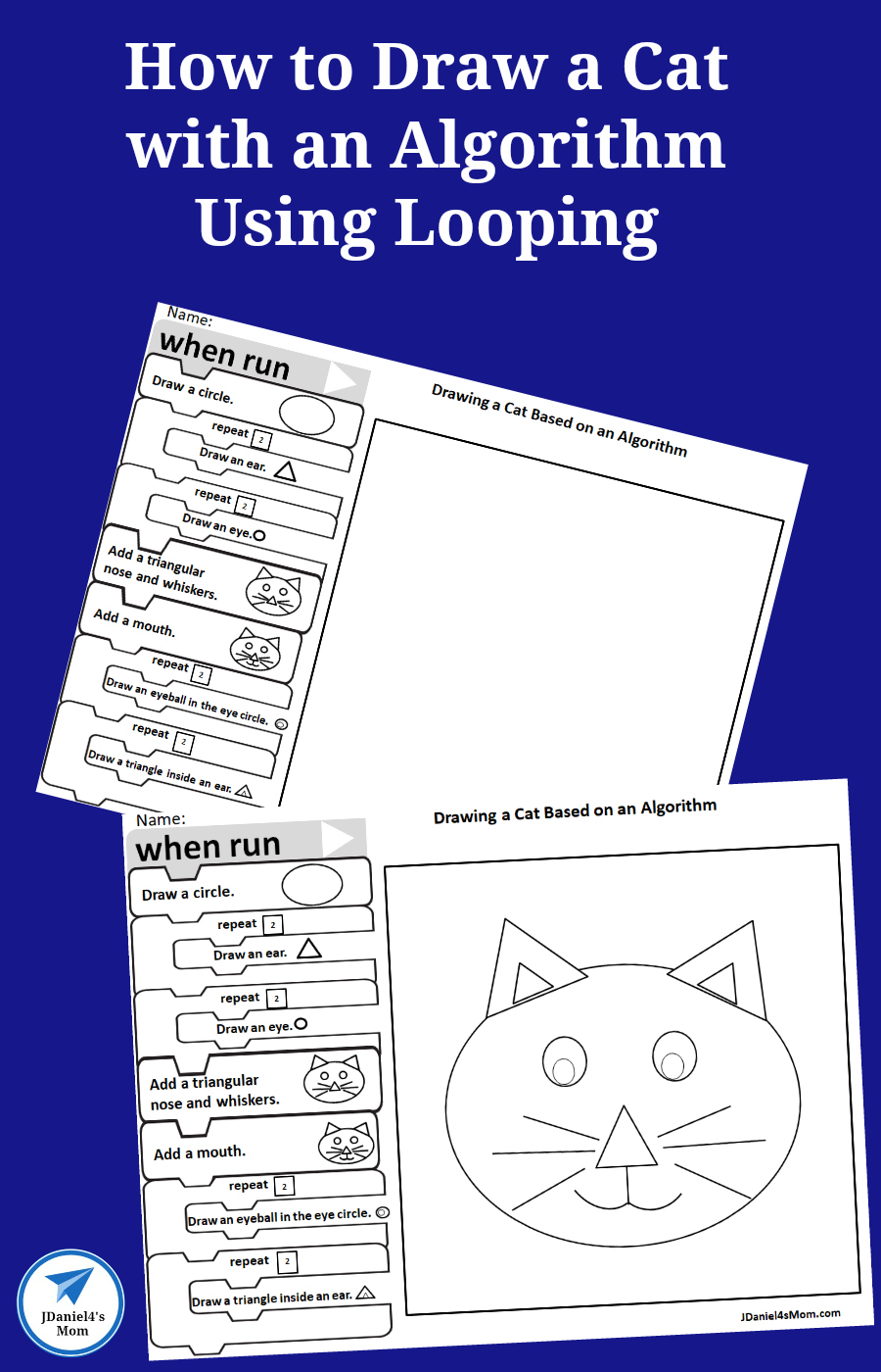 Your children will have fun learning how looping works in coding. This How to Draw a Cat with an Algorithm worksheet will give them a chance to explore coding and looping. #jdaniel4smom #coding #algorithm #howtodraw #cats