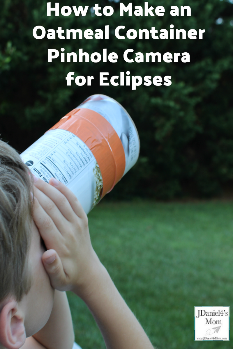 Pinhole Camera : How to Make One from an Oatmeal Container - This will be fun to use during a solar eclipse, lunar eclipse, total eclipse or just to view the world upside down.
