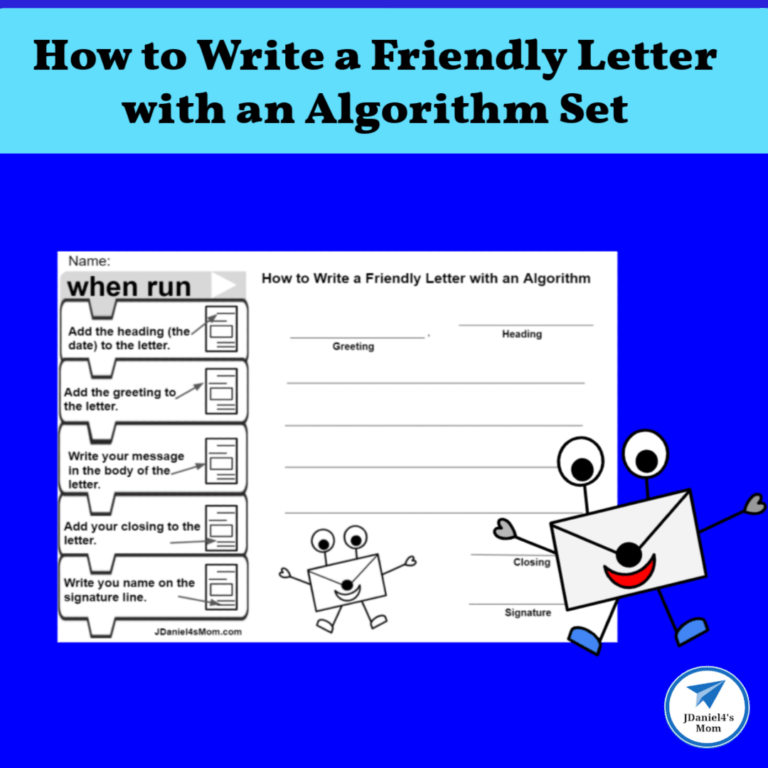 How to Write a Friendly Letter with an Algorithm Set - JDaniel4s Mom