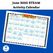 June 2025 STEAM Activity Calendar (1080 x 1080 px)