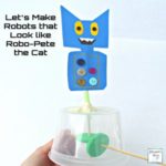 Let’s Make Robots that Look like Robo-Pete the Cat