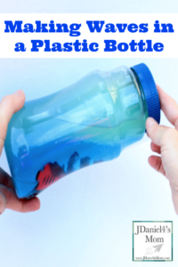 STEM Fun- Making Waves in a Plastic Bottle