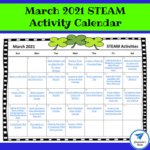 March 2021 STEAM Activity Calendar
