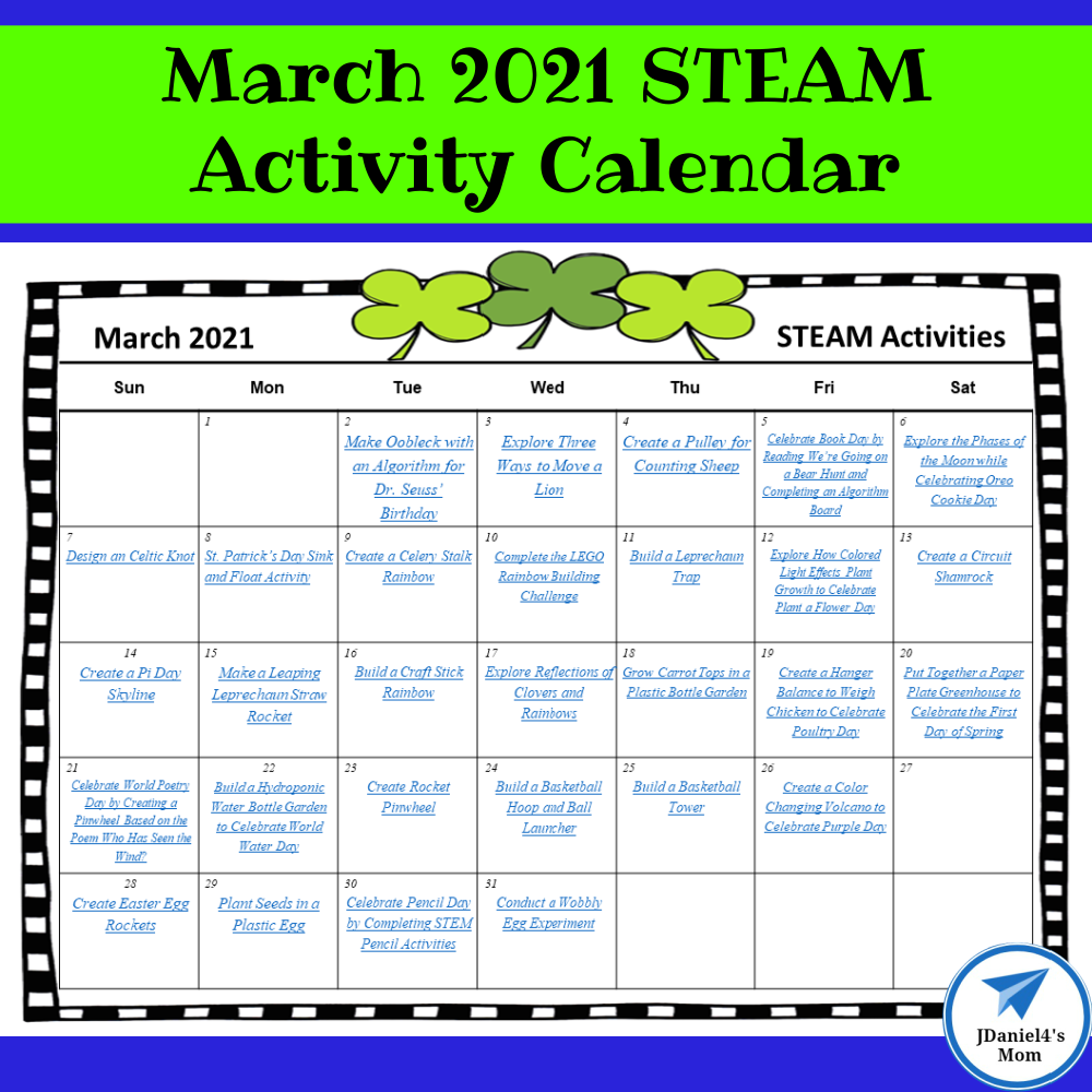 March 2021 STEAM Activity Calendar JDaniel4s Mom