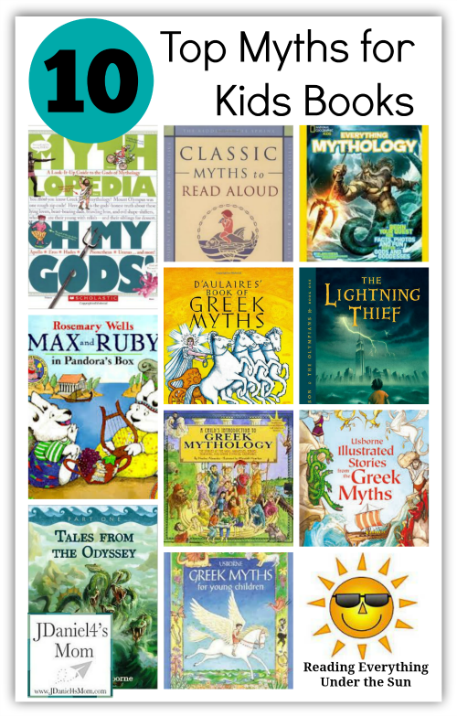 Here Are My Top Ten Myths For Kids Books