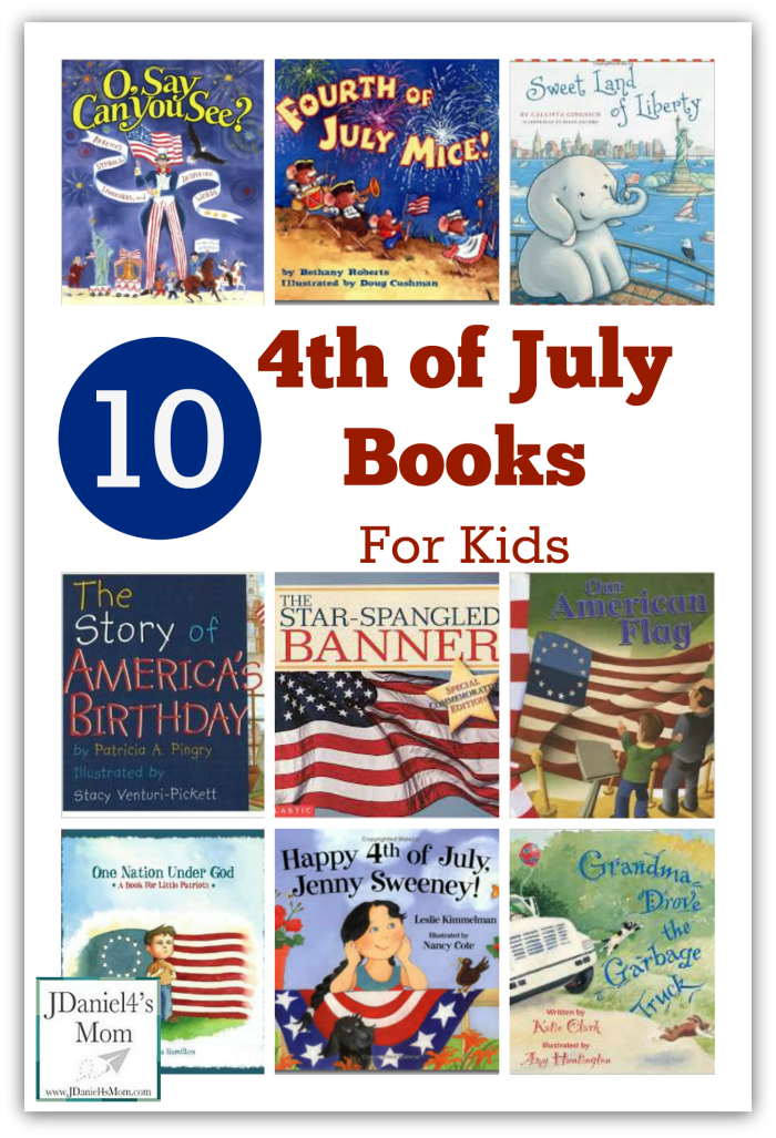 10 Fourth of July Books for Kids