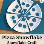 Snowflake Craft-Pizza Snowflake