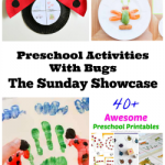 Preschool Activities With Bugs- The Sunday Showcase