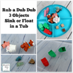 Rub a Dub Dub 3 Objects Sink or Float in a Tub