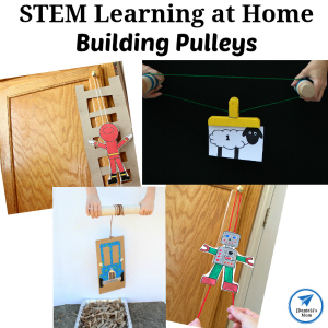 STEM Learning At Home- Building Pulleys - JDaniel4s Mom