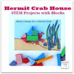 STEM Projects with Blocks- Hermit Crab House Printable Mat