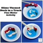 Slime Themed Duck in a Truck Fine Motor Activity for Kids