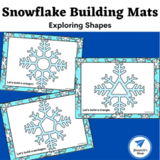 Snowflake Building Mats- Exploring Shapes