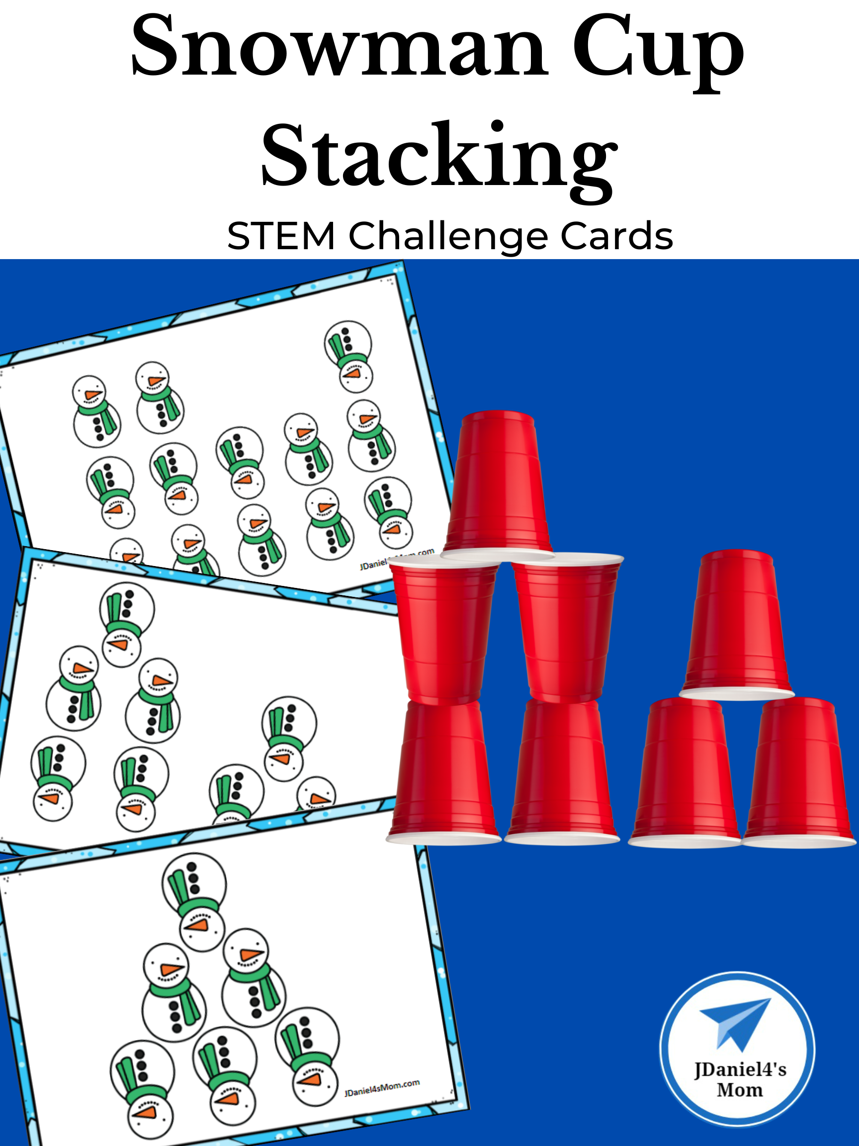 snowman-cup-stacking-stem-challenge-cards-jdaniel4s-mom