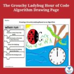 The Grouchy Ladybug Hour of Code Algorithm Drawing Page