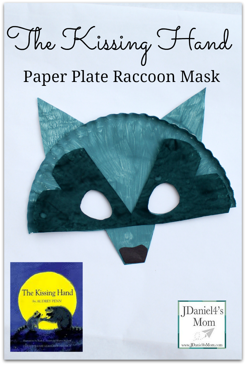 The Kissing Hand Paper Plate Raccoon Mask for Kids - Great Back to School book and book themed craft.