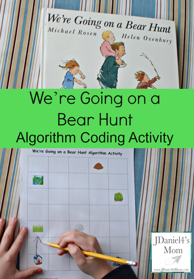 We're Going on a Bear Hunt Algorithm Coding Activity- Children can learn about building an algorithm while retelling a story. The algorithm story sheet is available for free on JDaniel4smom.com .