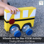 Wheels on the Bus STEM Activity Finding Wheels that Move