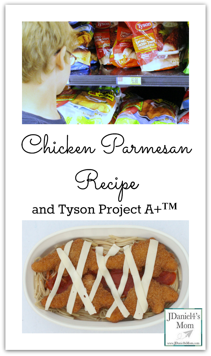 Chicken Parmesan Recipe and Tyson Project A+™ 