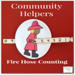 Community Helpers Fire Hose- This is a great way to work on counting numbers. Children can see the numbers coming before and after the number they are pulling through.