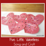 Five Little Valentines Song and Craft