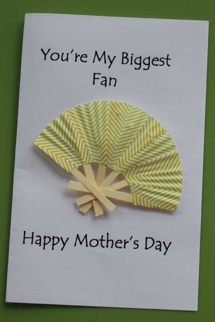 Mother's Day Card Idea- "You're My Biggest Fan"