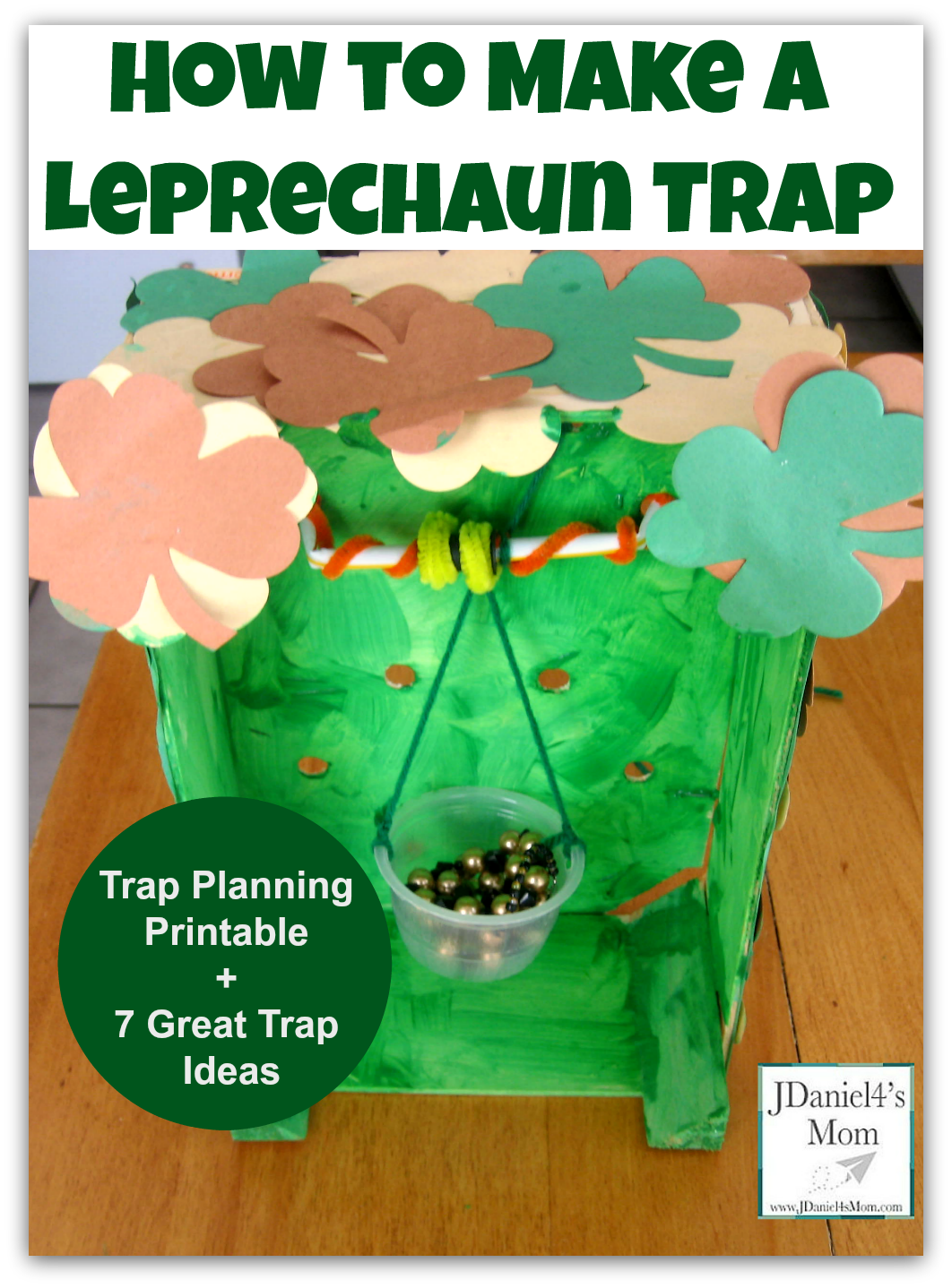 How to Make a Simple Leprechaun Trap with Kids - Crafting A Fun Life