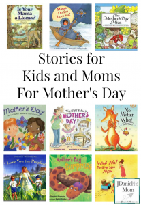 Stories for Kids and Moms for Mother's Day