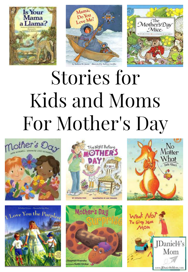 Stories for Kids and Moms for Mother's Day